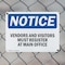 Signmission Vendors And Visitors Register At Main Office OSHA Notice Sign, Plastic, 18in W x 12in L, 2PK OS-2PACK-NS-P-1218-L-16808 - alternate 8